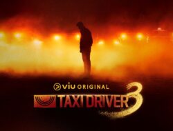 Link Nonton Taxi Driver 3 Episode Final, Do Ki Berhasil Selamat?
